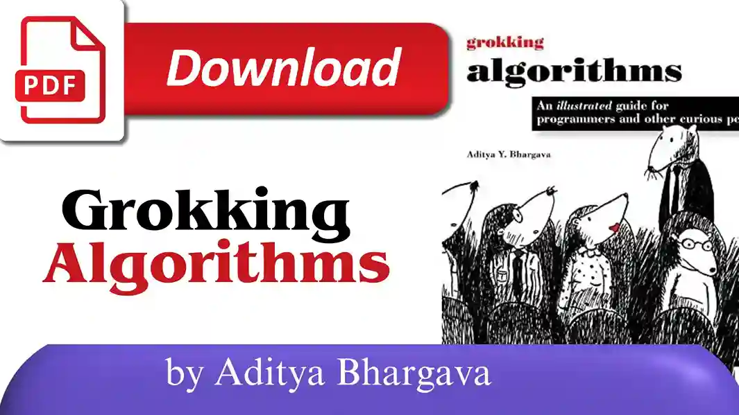 Download Grokking Algorithms PDF: Aditya Bhargava’s Complete Guide to Algorithms