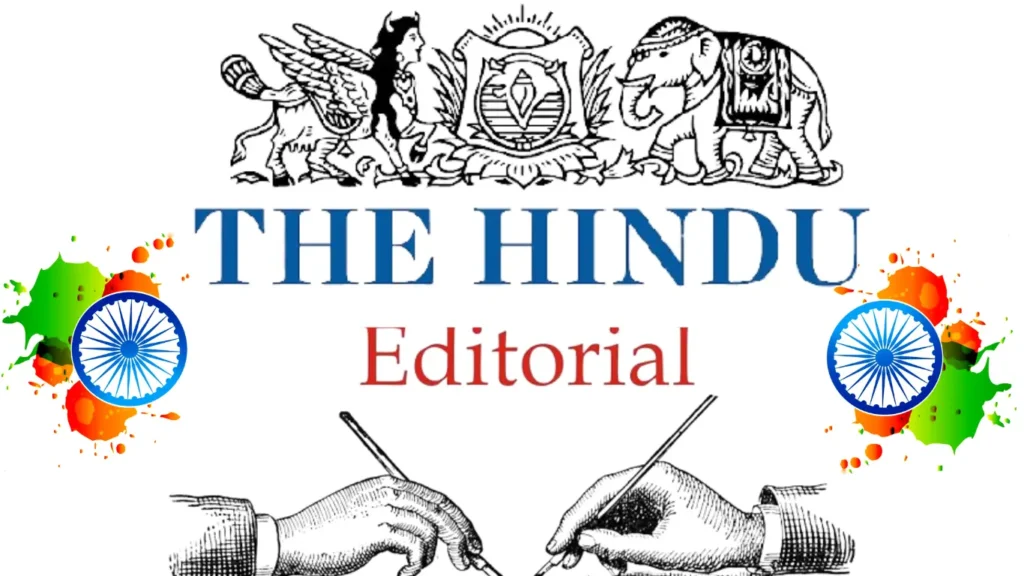 Analysis of The Hindu Editorial