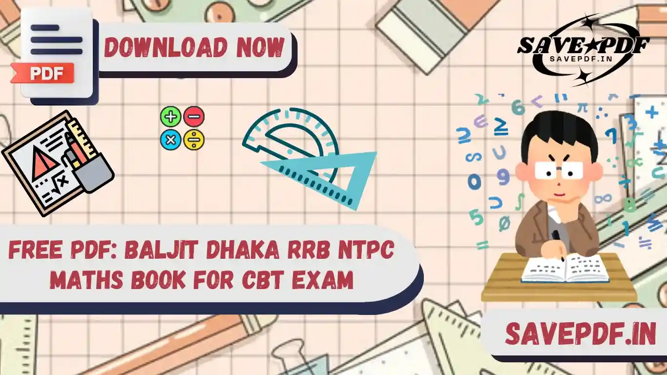 Free PDF Baljit Dhaka RRB NTPC Maths Book for CBT-1 Exam