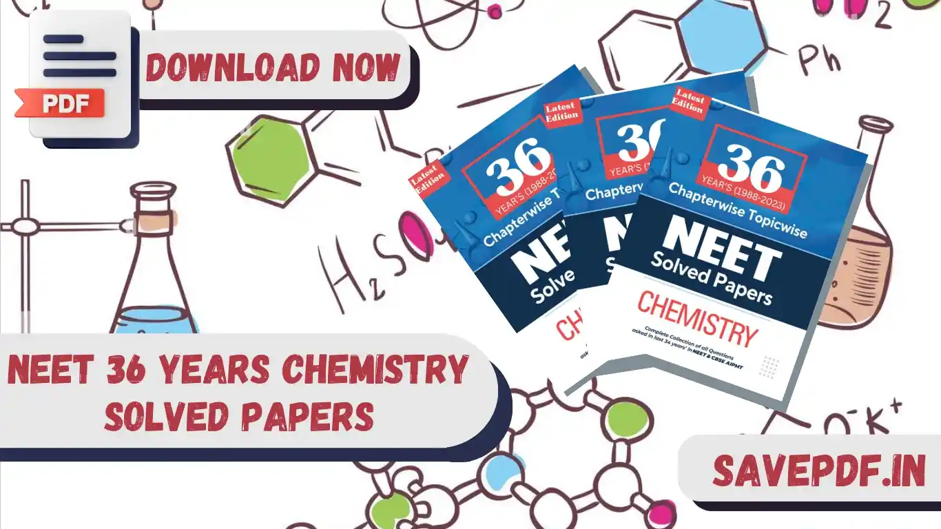 NEET 36 Years Chemistry