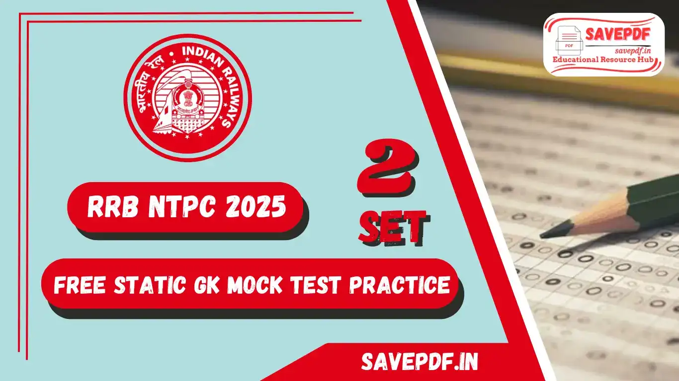 RRB NTPC 2025: Free Static GK Mock Test - Practice Set 2