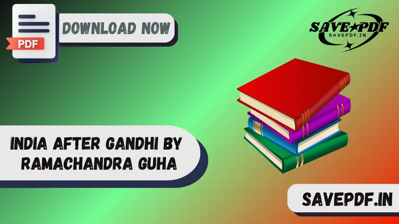 India After Gandhi by Ramachandra Guha