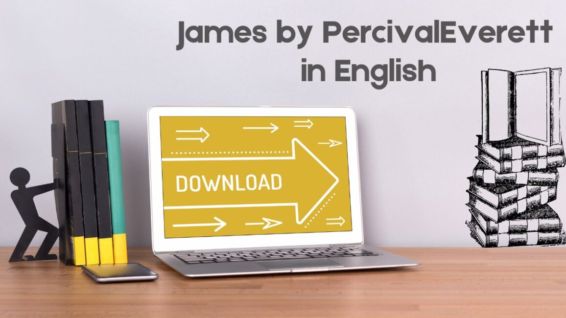 Cover image of James by Percival Everett in English PDF download