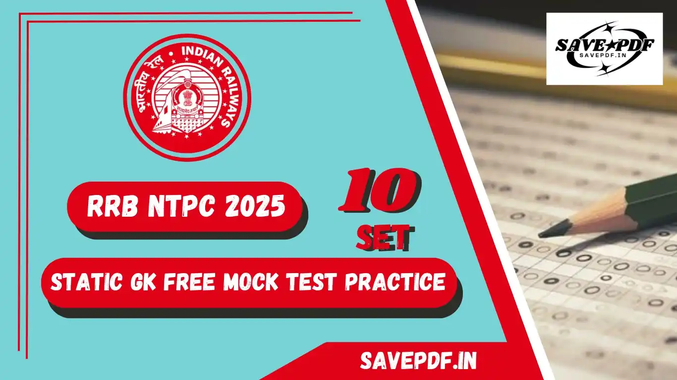 RRB NTPC 2025: Static GK Free Mock Test Practice Set 10