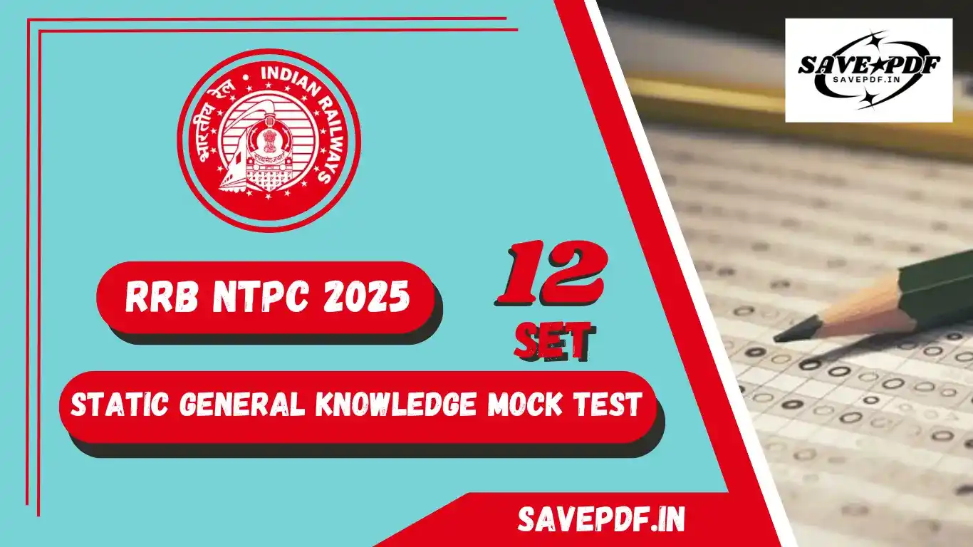 RRB NTPC 2025 Static General Knowledge Mock Test Practice Set 12